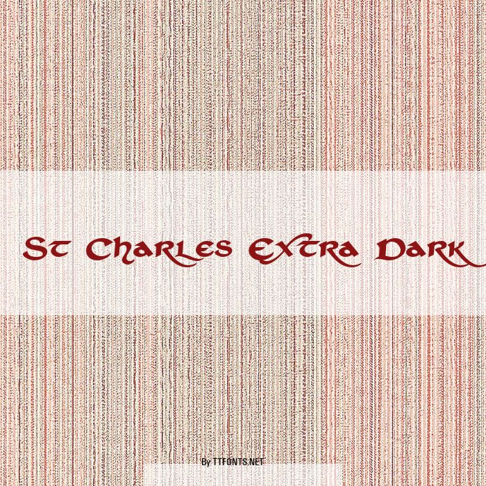 St Charles Extra Dark example